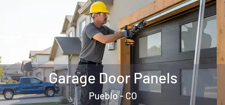  Garage Door Panels Pueblo - CO