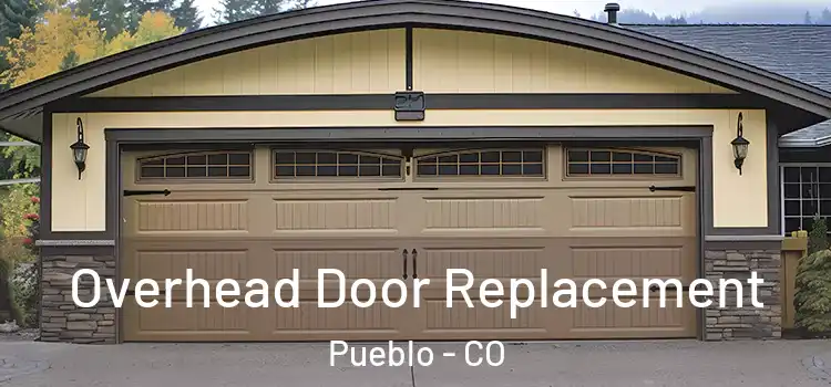  Overhead Door Replacement Pueblo - CO