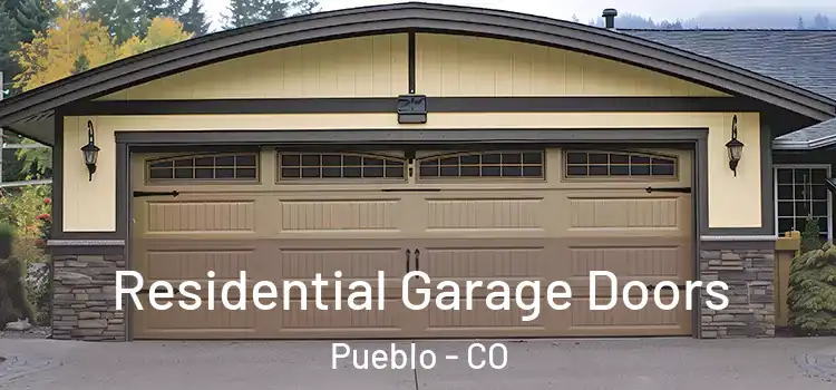  Residential Garage Doors Pueblo - CO